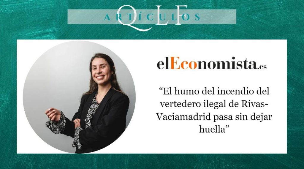 QLF Quiara López Ferrer abogada penalista de los mejores abogados penalistas en Madrid España publica un artículo en El Economista donde destaca la importancia de la irretroactividad de la norma, incluso en el contexto de una creciente conciencia ambiental.